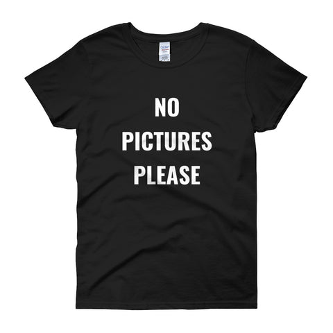 No Pictures Please | Women's short sleeve t-shirt