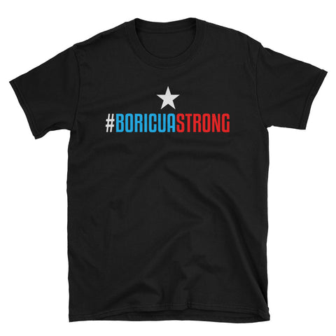Boricua Strong | Unisex T-Shirt