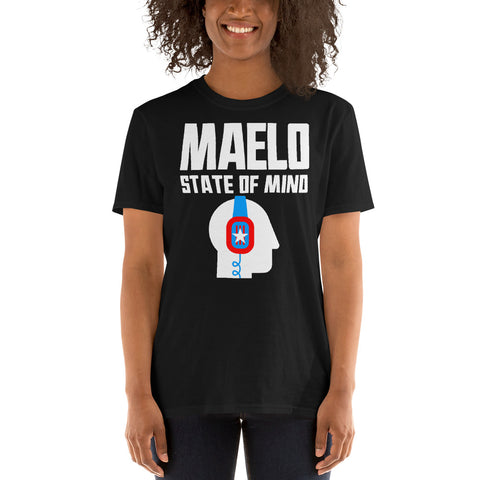 Maelo State of Mind | Short-Sleeve Unisex T-Shirt