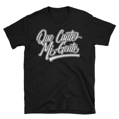 Que Cante Mi Gente | Short-Sleeve Unisex T-Shirt