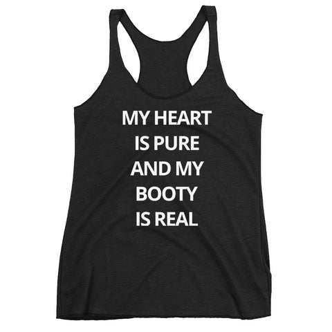 Pure Heart & Real Booty | Women's Racerback Tank