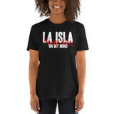 La Isla On My Mind | Unisex T-Shirt