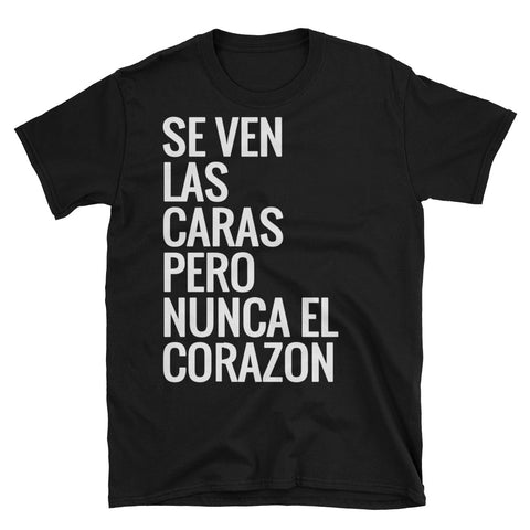 Se Ven Las Caras | Short-Sleeve Unisex T-Shirt