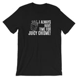 Juicy Chisme | Short-Sleeve Unisex T-Shirt
