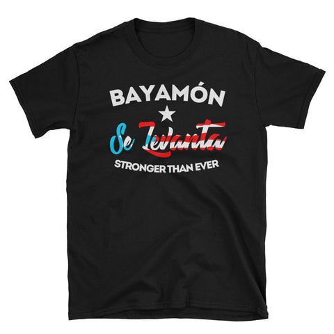 Bayamon Se Levanta | Short-Sleeve Unisex T-Shirt