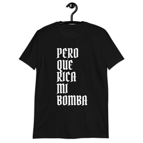 Mi Bomba | Short-Sleeve Unisex T-Shirt