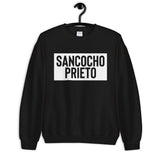 Sancocho Prieto | Unisex Sweatshirt